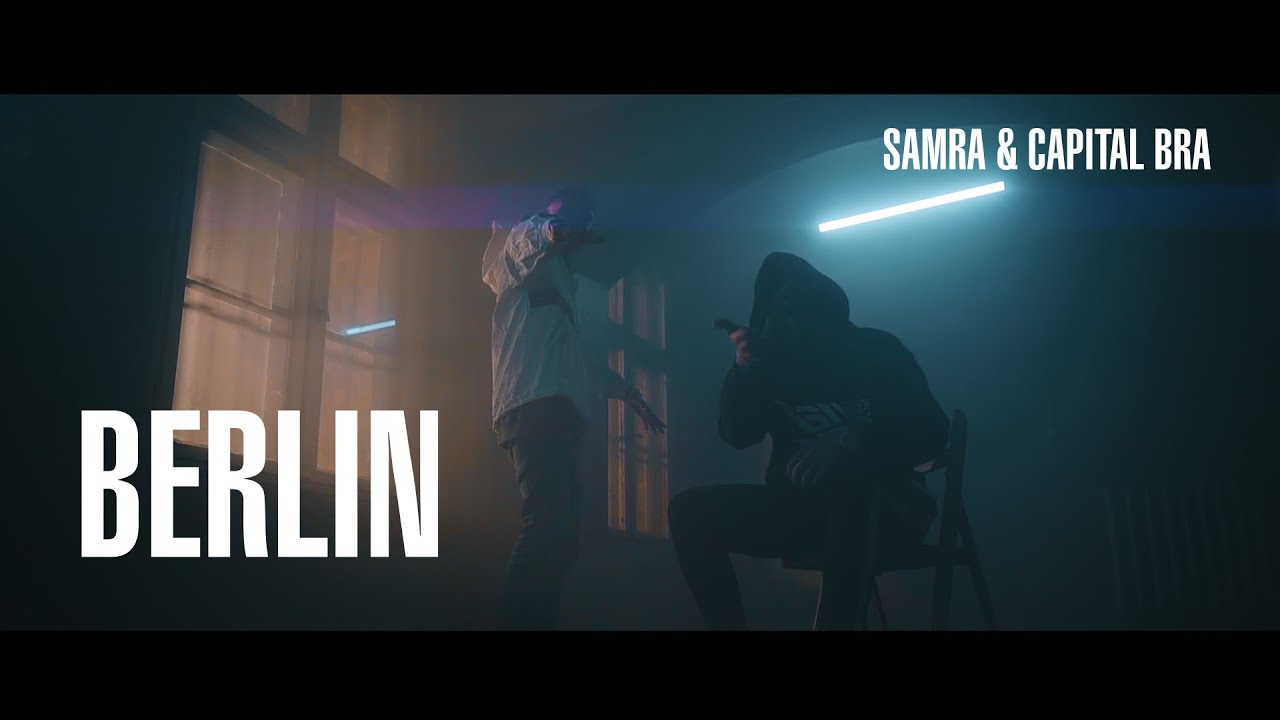 Samra & Capital Bra – Berlin