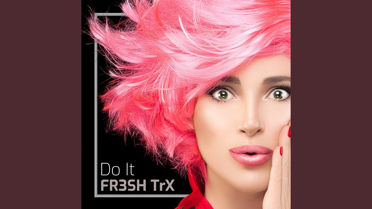 Video starten: FR3SH TRX – Do It