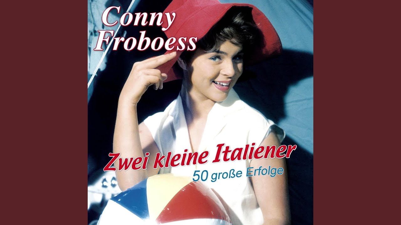 Conny Froboess – Zwei kleine Italiener