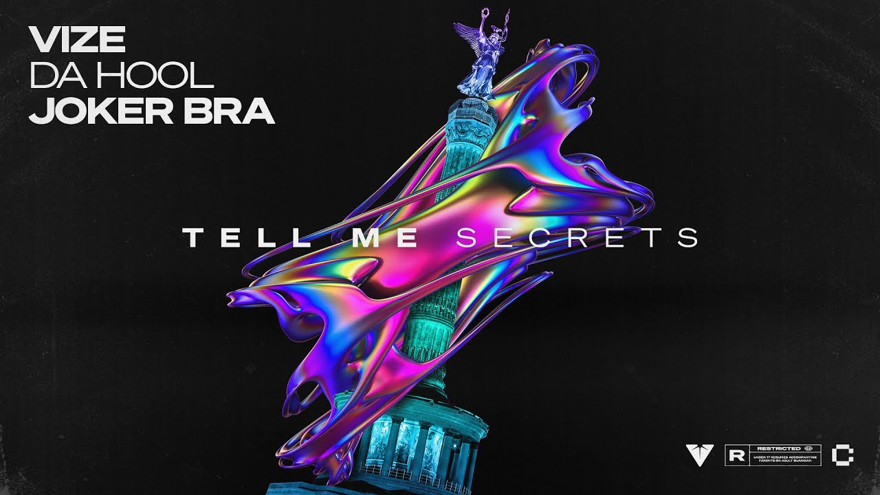 Video starten: VIZE x Da Hool x Joker Bra – Tell Me Secrets