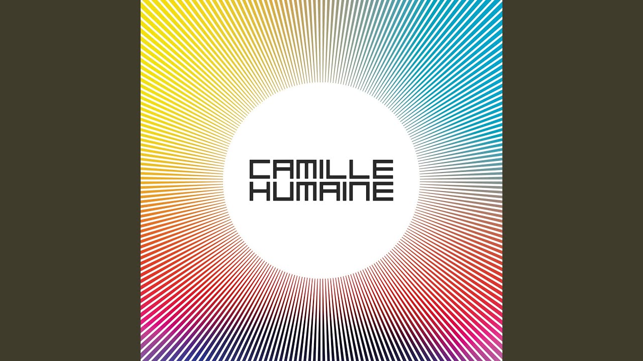 Video starten: Camille – Humaine