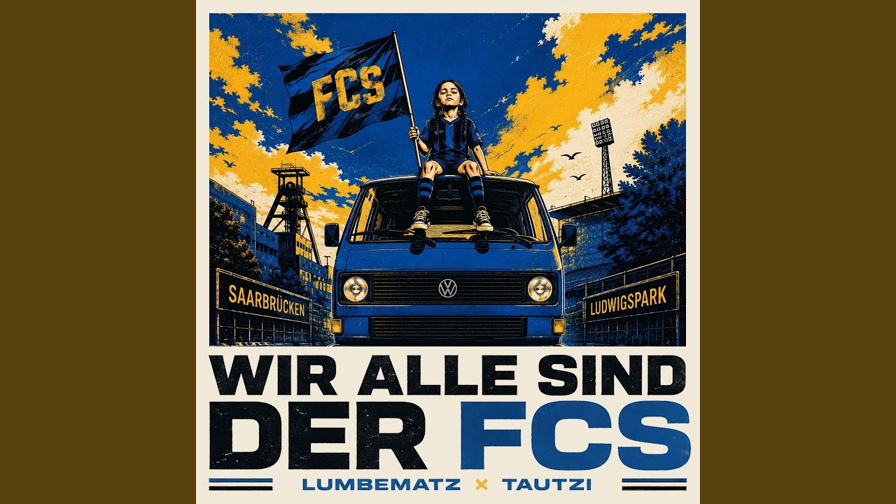 Video starten: Lumbematz & Tautzi – Wir alle sind der FCS
