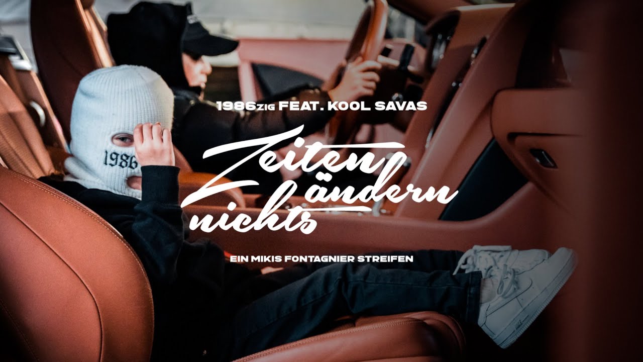 Video starten: 1986zig feat. Kool Savas – Zeiten ändern nichts