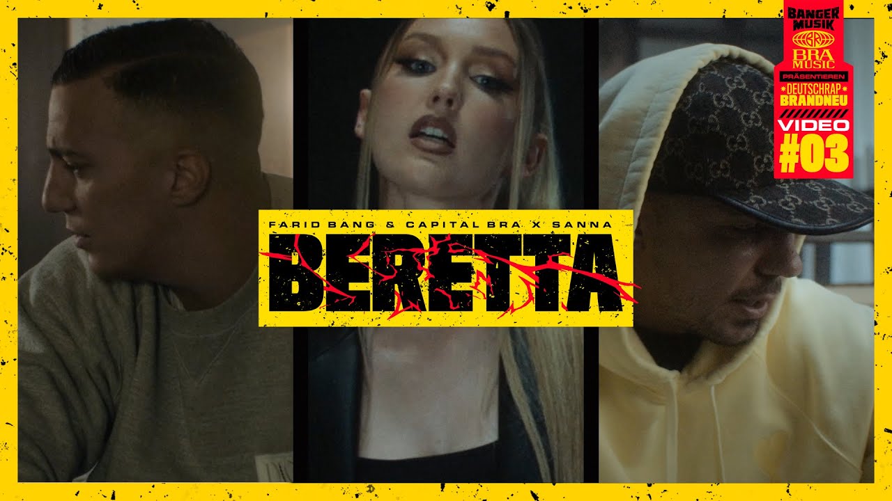 Farid Bang & Capital Bra X SANNA – Beretta