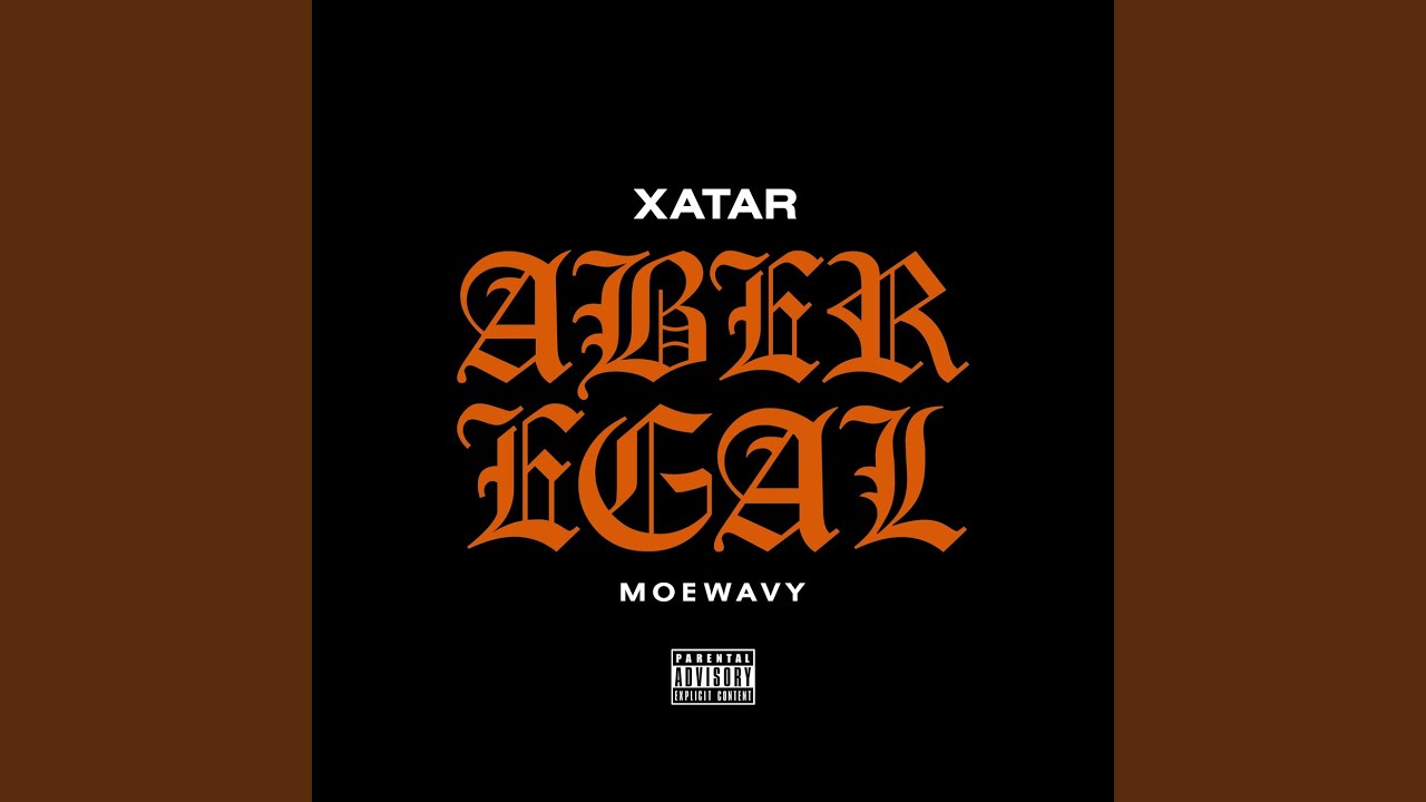 Video starten: XATAR & MoeWavy – Aber Egal