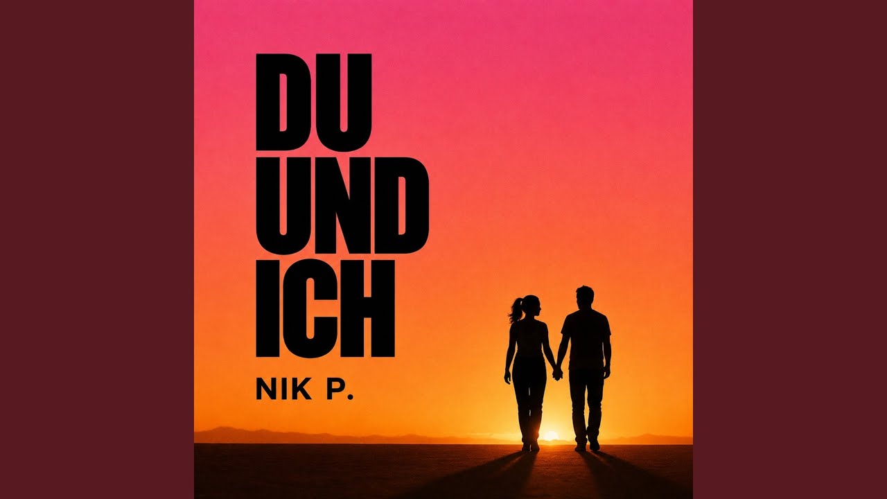 Video starten: Nik P. – Du und Ich