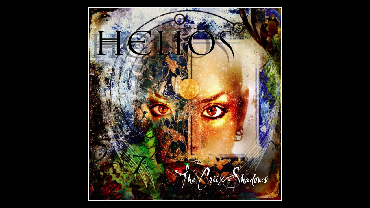 The Crüxshadows – Helios