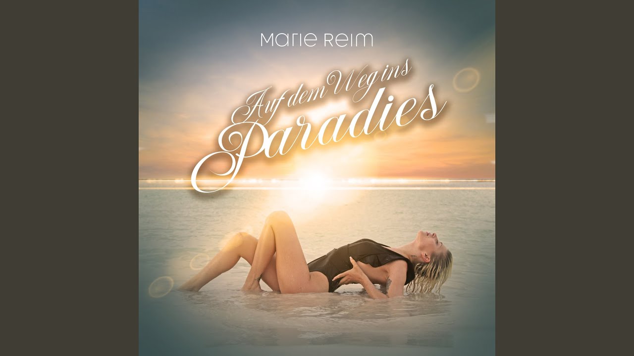 Video starten: Marie Reim – Auf dem Weg ins Paradies