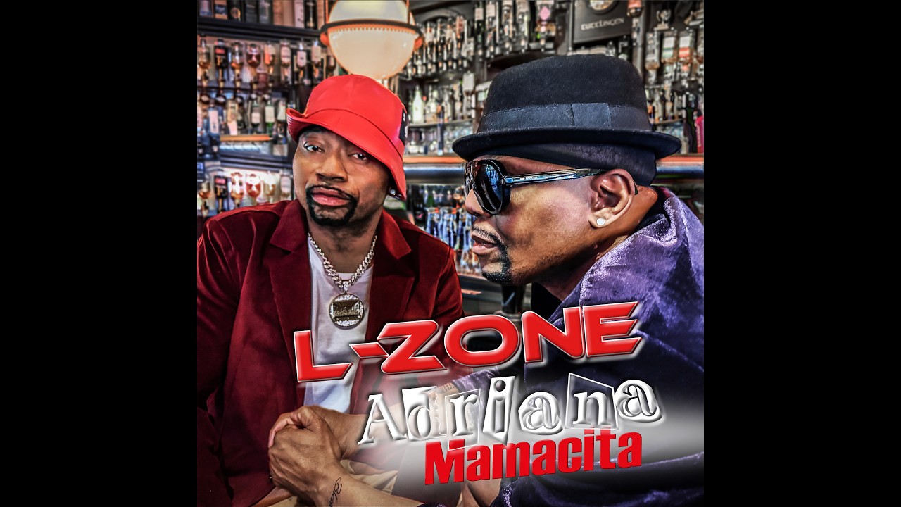 Video starten: L-Zone – Adriana Mamacita