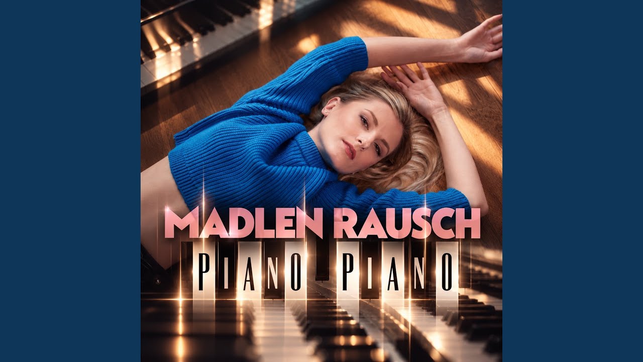 Madlen Rausch – Piano Piano
