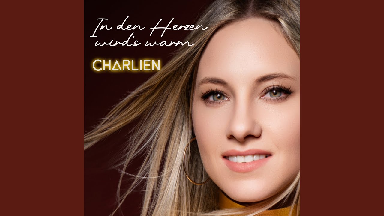 Video starten: CHARLIEN – In den Herzen wird's warm