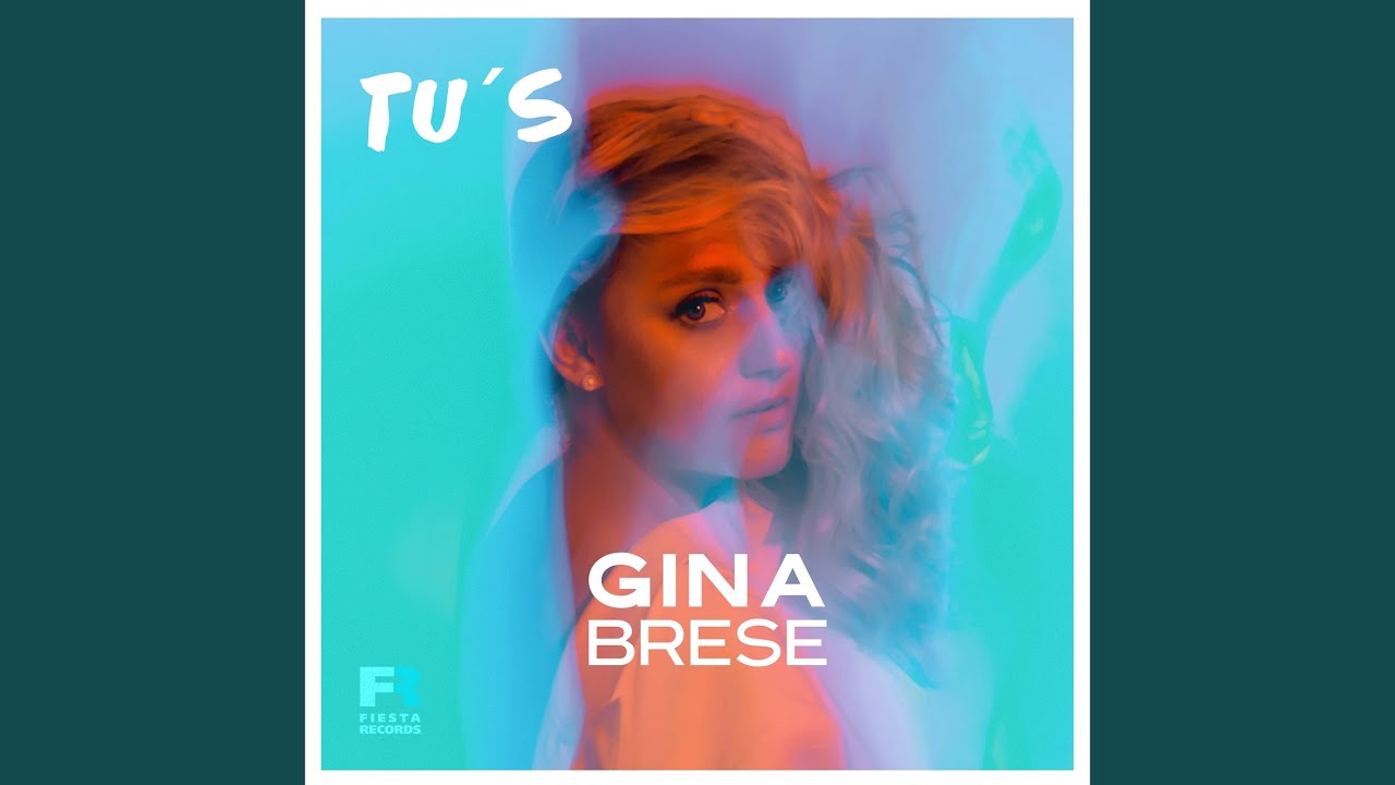 Video starten: Gina Brese – Tu's
