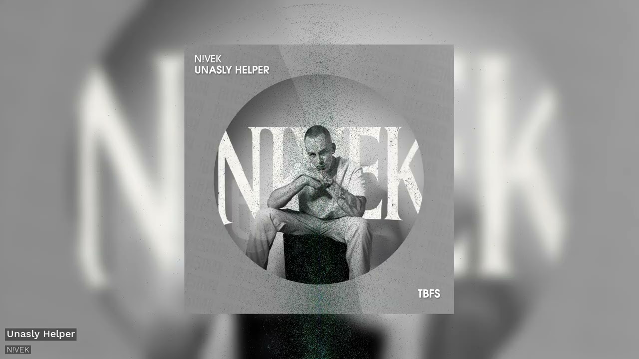 Video starten: N!VEK – Unasly Helper