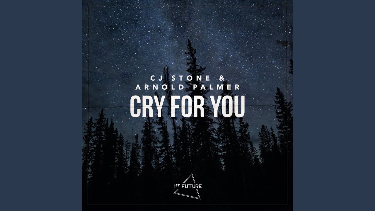 CJ Stone & Arnold Palmer – Cry For You