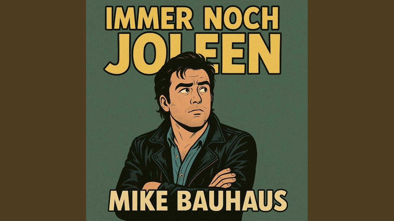 Video starten: Mike Bauhaus – Immer noch Joleen