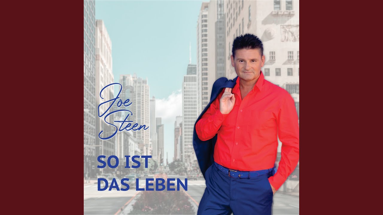 Video starten: Joe Steen – So ist das Leben