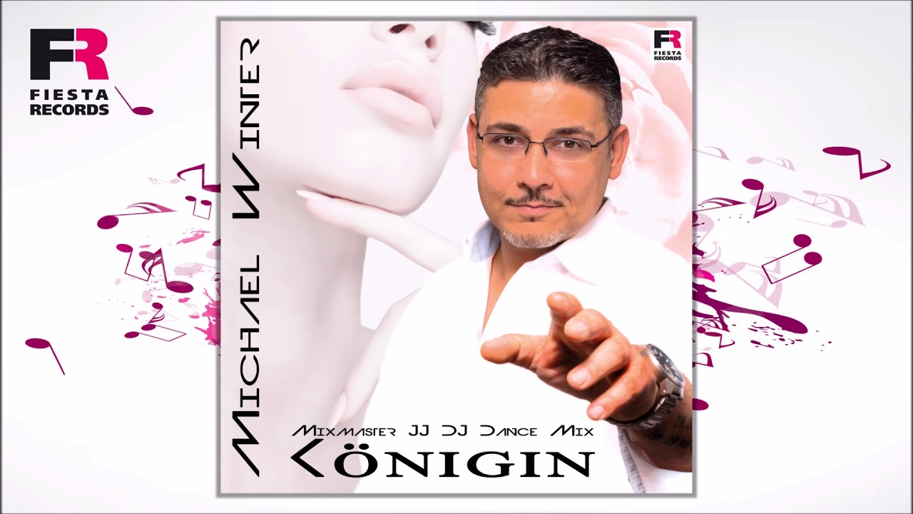 Michael Winter – Königin (Mixmaster JJ DJ Dance Mix)