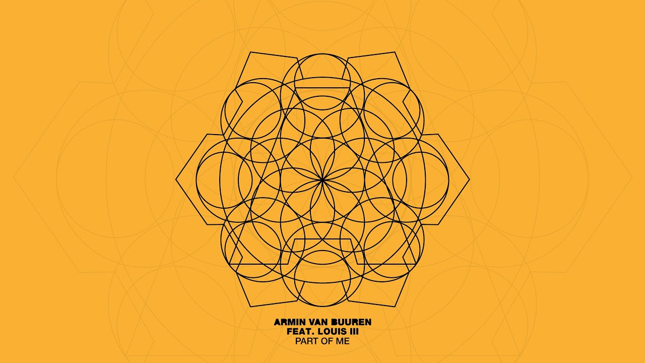 Armin van Buuren & Louis III – Part Of Me
