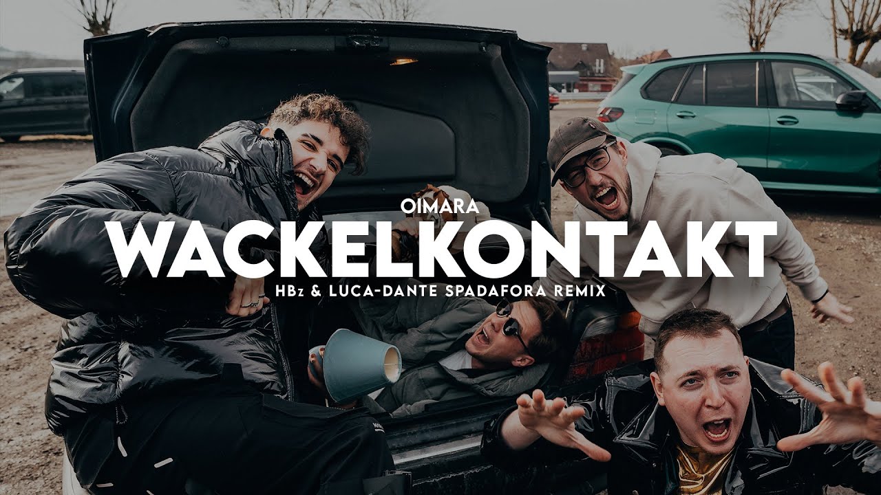 Video starten: Oimara – Wackelkontakt (HBz x Luca-Dante Spadafora Remix)