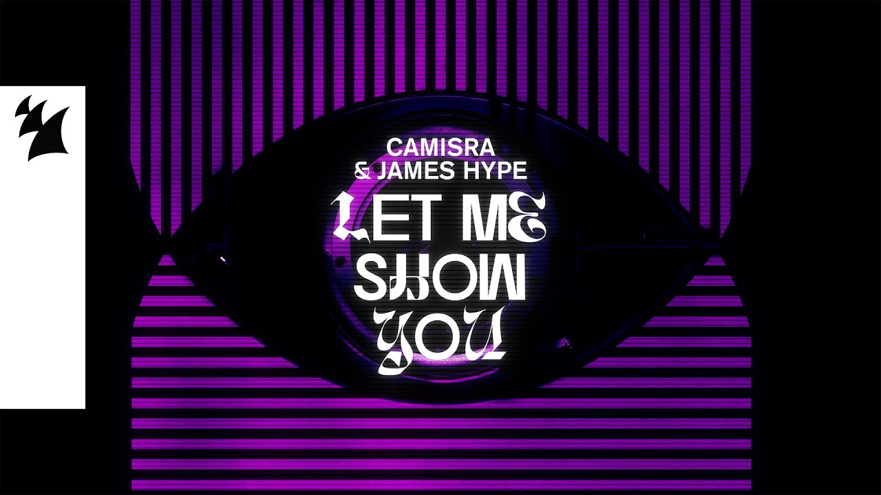Camisra & James Hype – Let Me Show You
