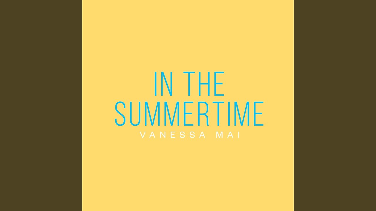 Vanessa Mai – In The Summertime