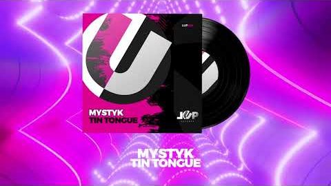 Video starten: MYSTYK – Tin Tongue