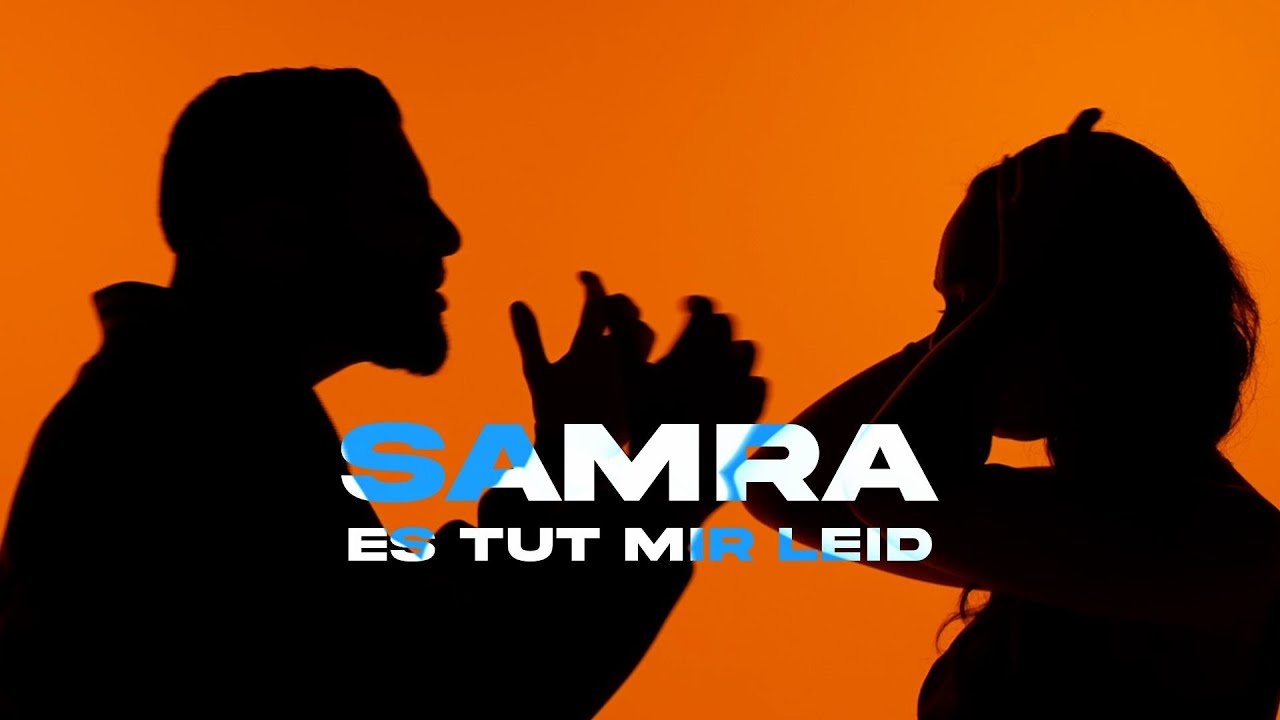 Samra – Es tut mir leid