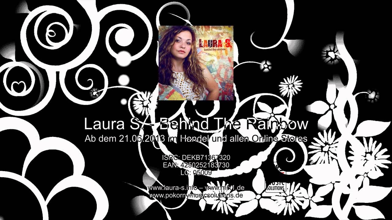 Laura S. – Behind The Rainbow