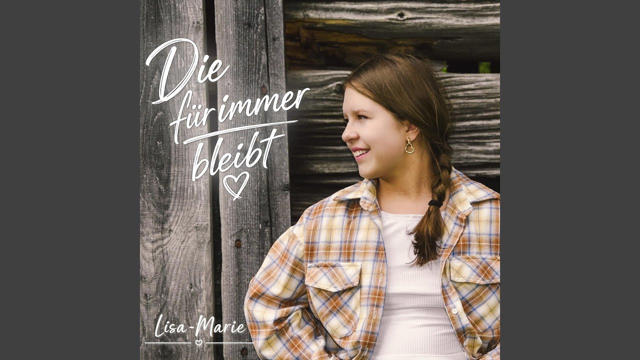 Lisa-Marie – Die für immer bleibt