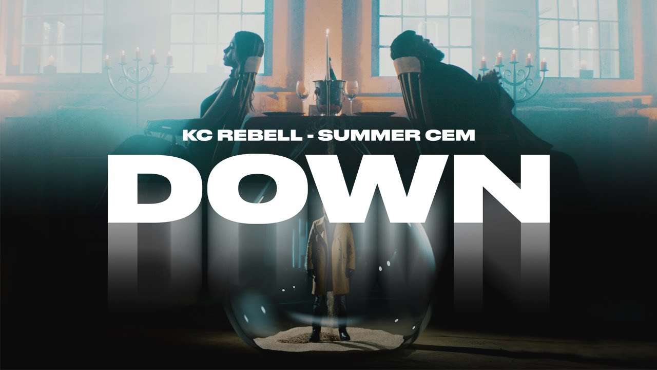 KC Rebell X Summer Cem – Down