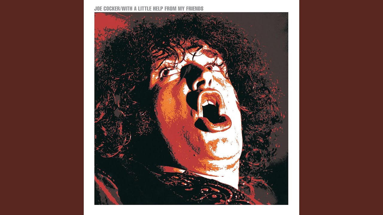 Joe Cocker – With A Little Help From My Friends