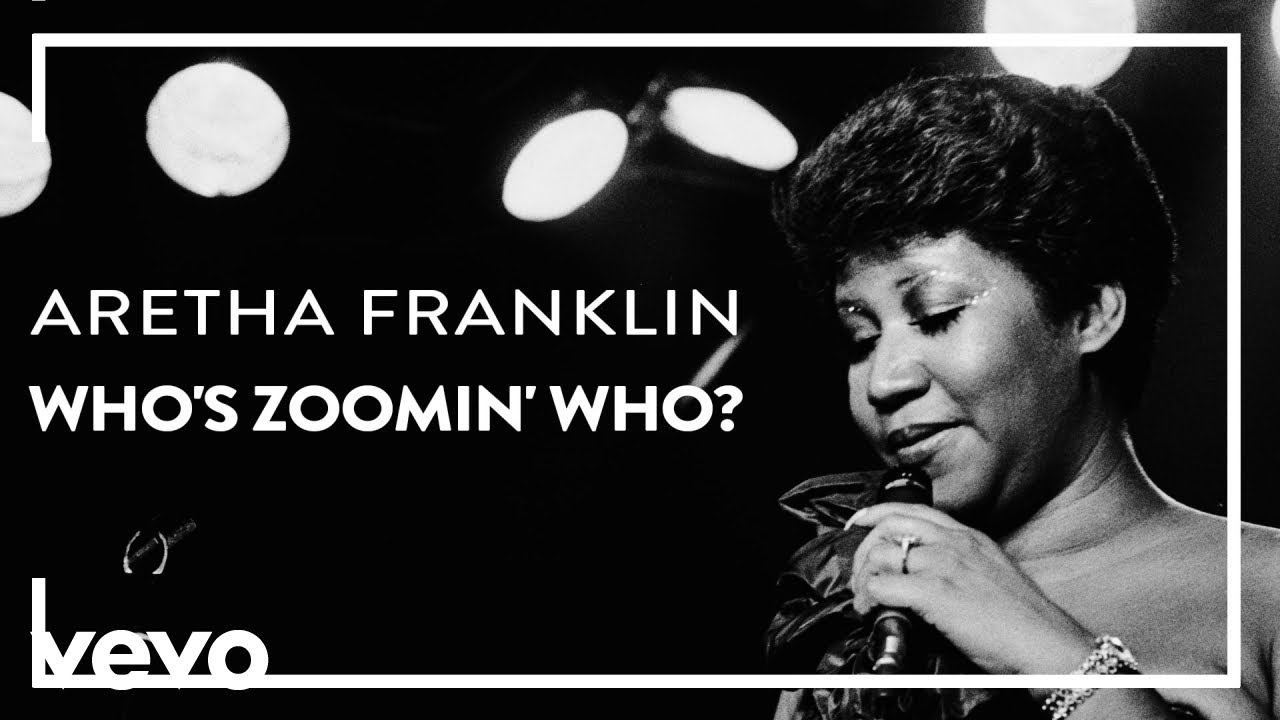 Aretha Franklin – Who's Zoomin' Who