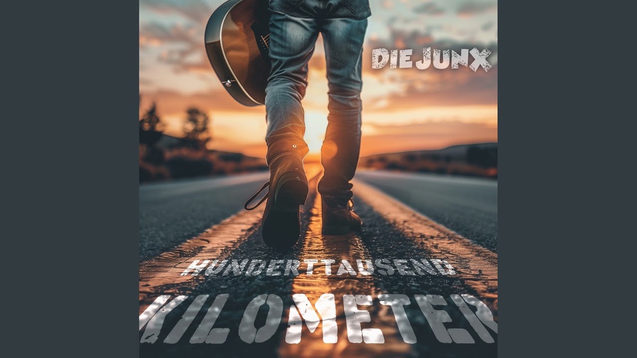 Video starten: Die JunX – Hunderttausend Kilometer