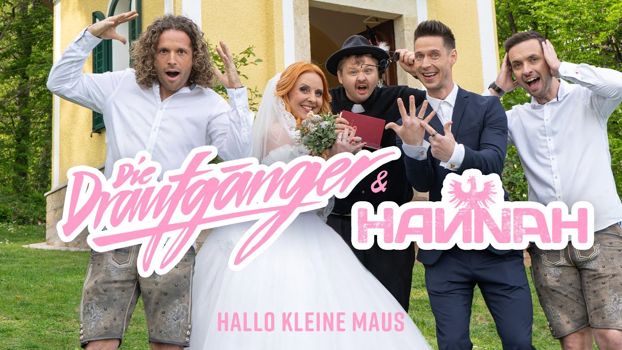 Die Draufgänger & Hannah – Hallo kleine Maus