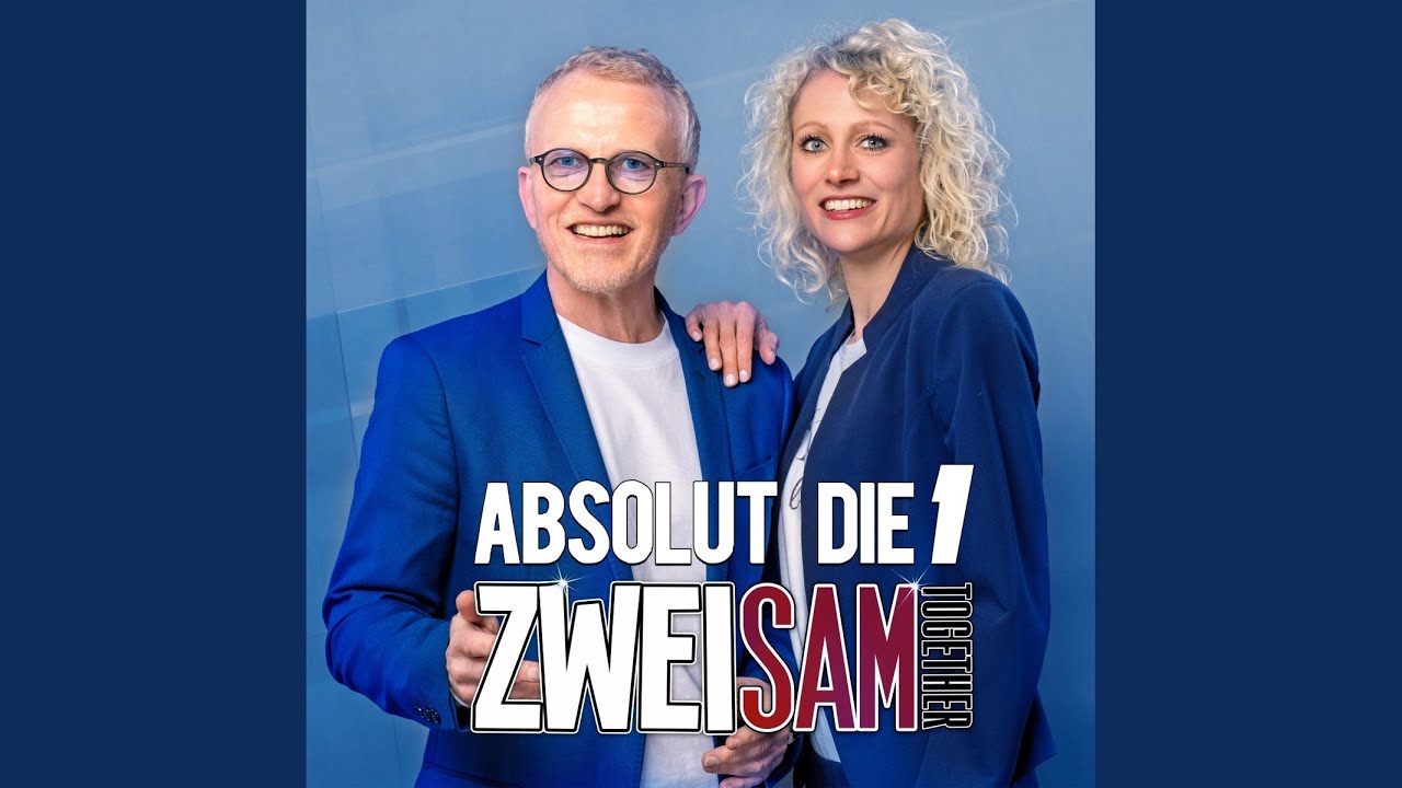 Zweisam Together – Absolut die 1