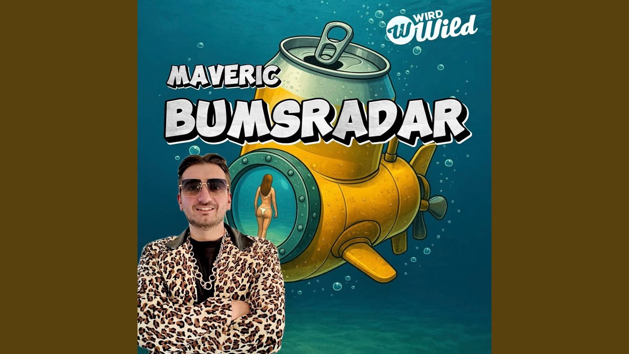Video starten: Maveric – Bumsradar
