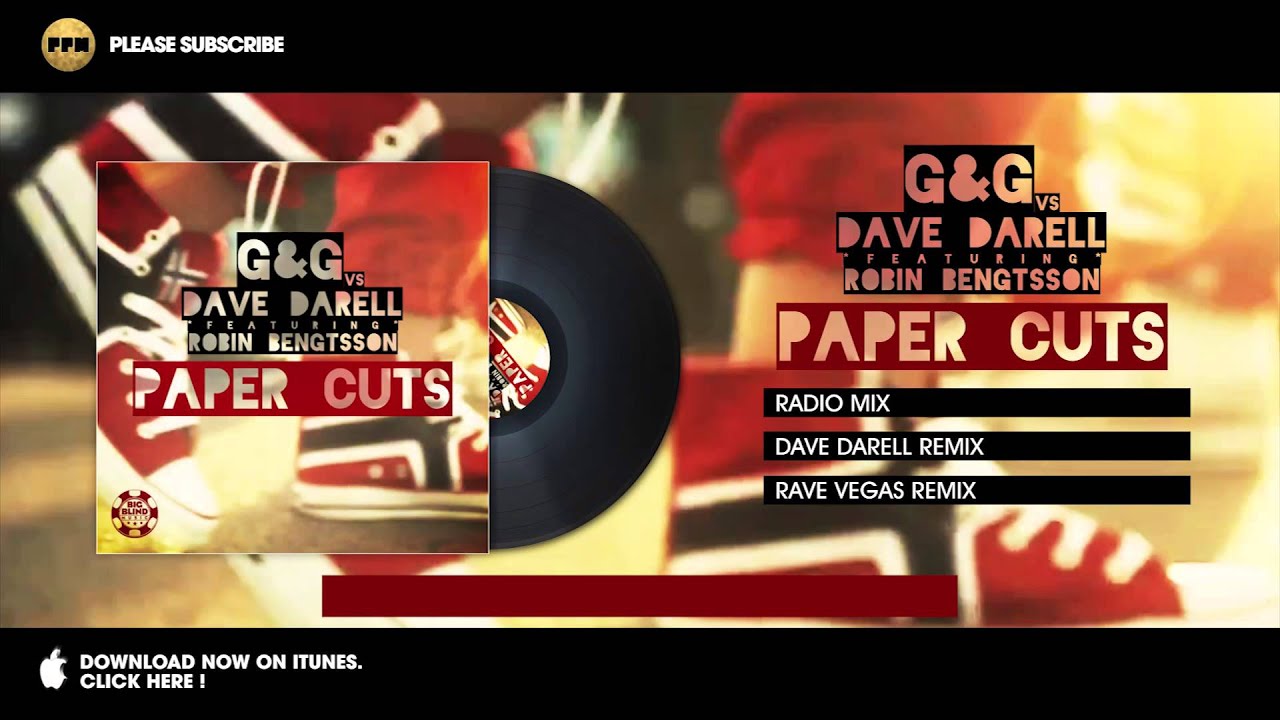 Video starten: G&G vs. Dave Darell feat. Robin Bengtsson – Paper Cuts