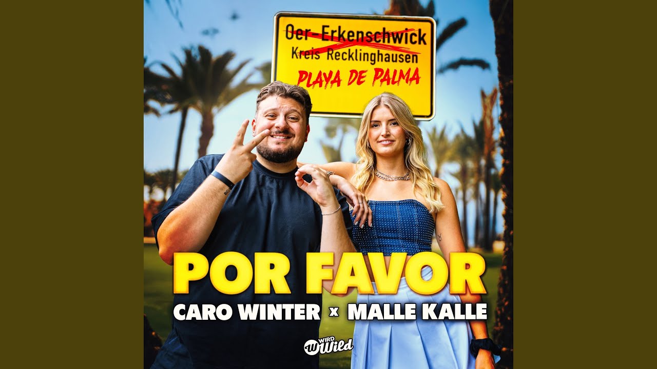 Video starten: Caro Winter & Malle Kalle – Por Favor