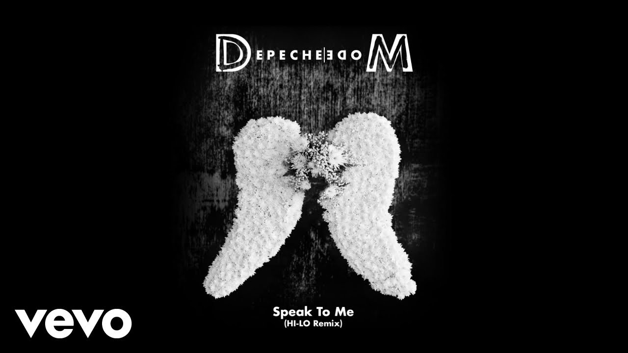 Depeche Mode – Speak To Me (HI-LO Remix)