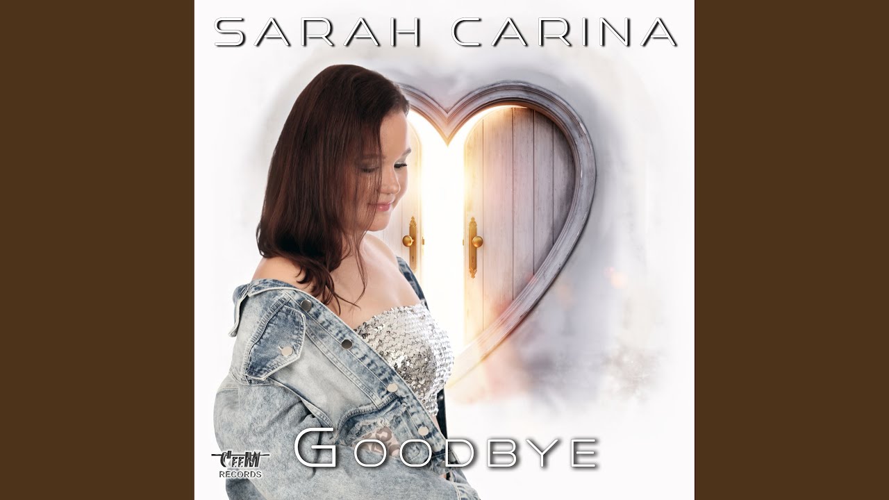 Video starten: Sarah Carina – Goodbye