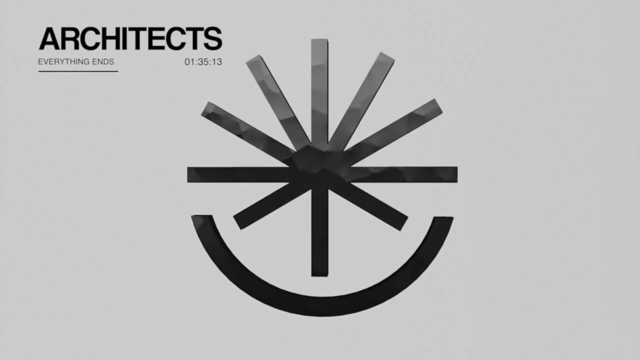Video starten: Architects – Everything Ends