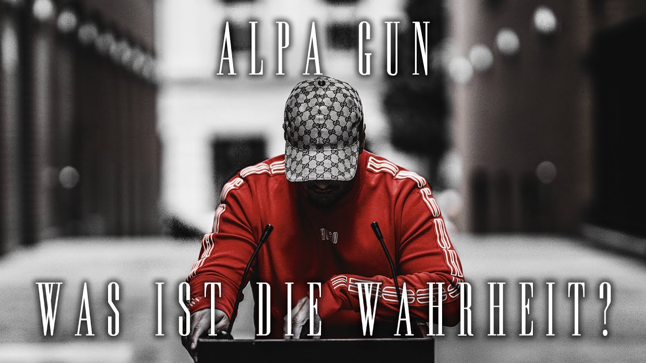Alpa Gun feat. Eshtar – Was ist die Wahrheit?