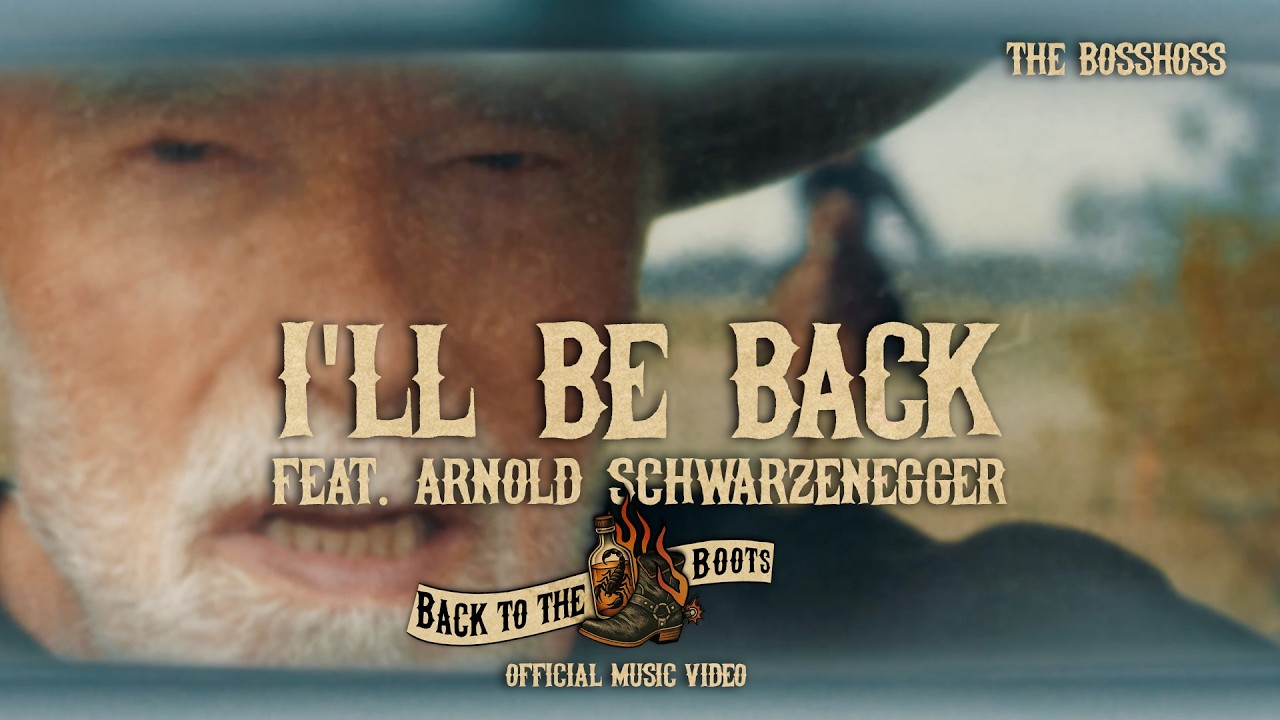 Video starten: The BossHoss feat. Arnold Schwarzenegger – I'll Be Back
