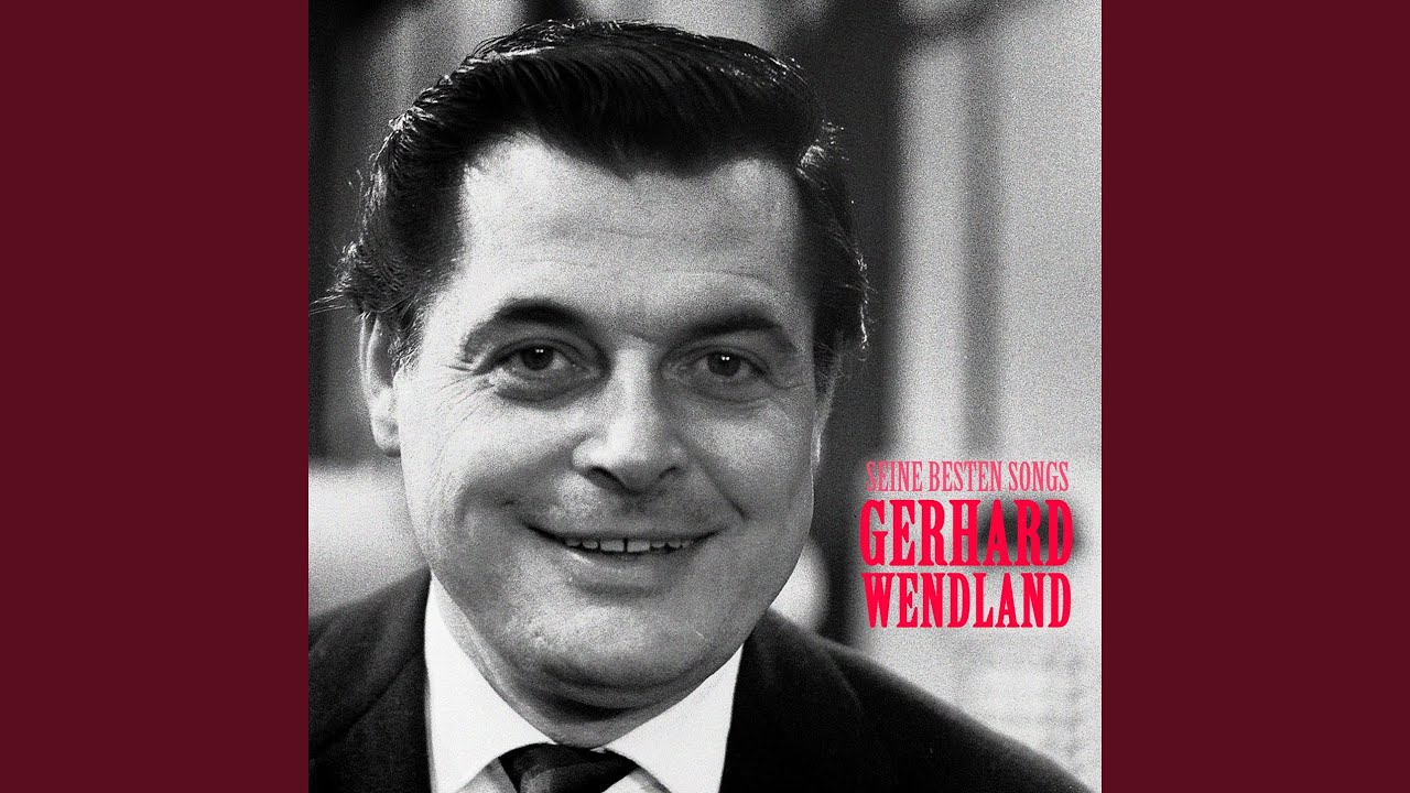 Gerhard Wendland – Tanze mit mir in den Morgen