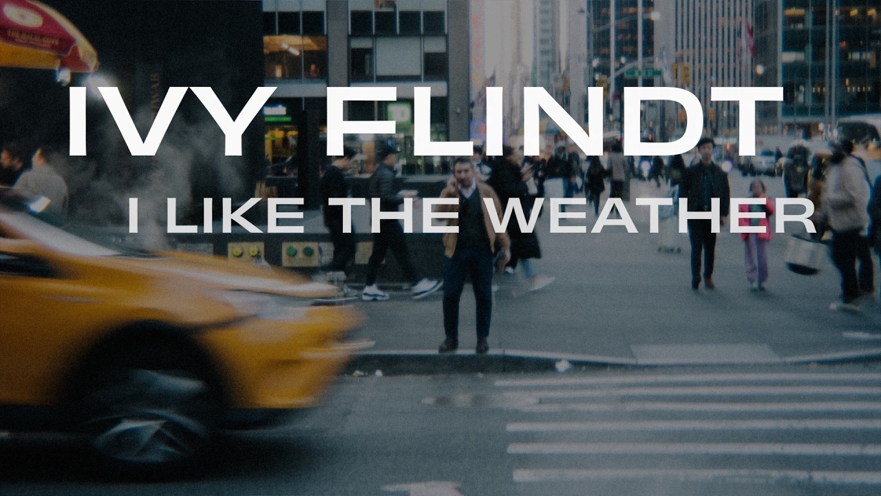 Ivy Flindt – I Like The Weather