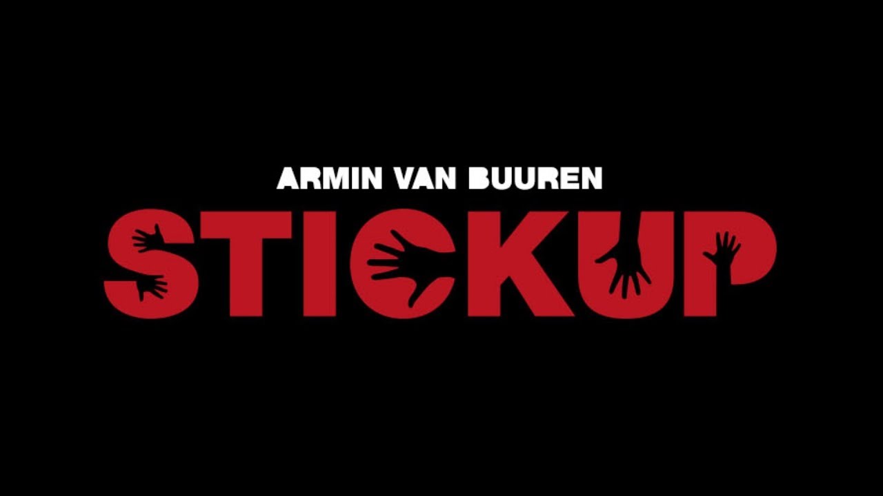 Armin van Buuren – Stickup