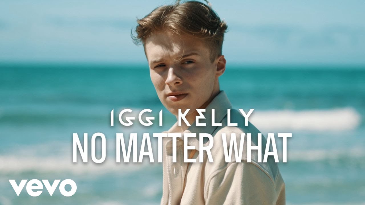 Iggi Kelly – No Matter What