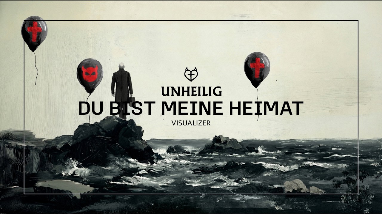 Unheilig – Du bist meine Heimat