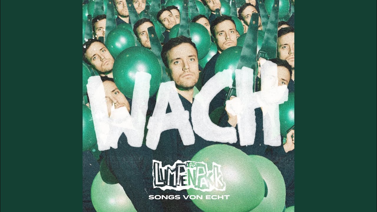 Video starten: Das Lumpenpack – Songs von Echt