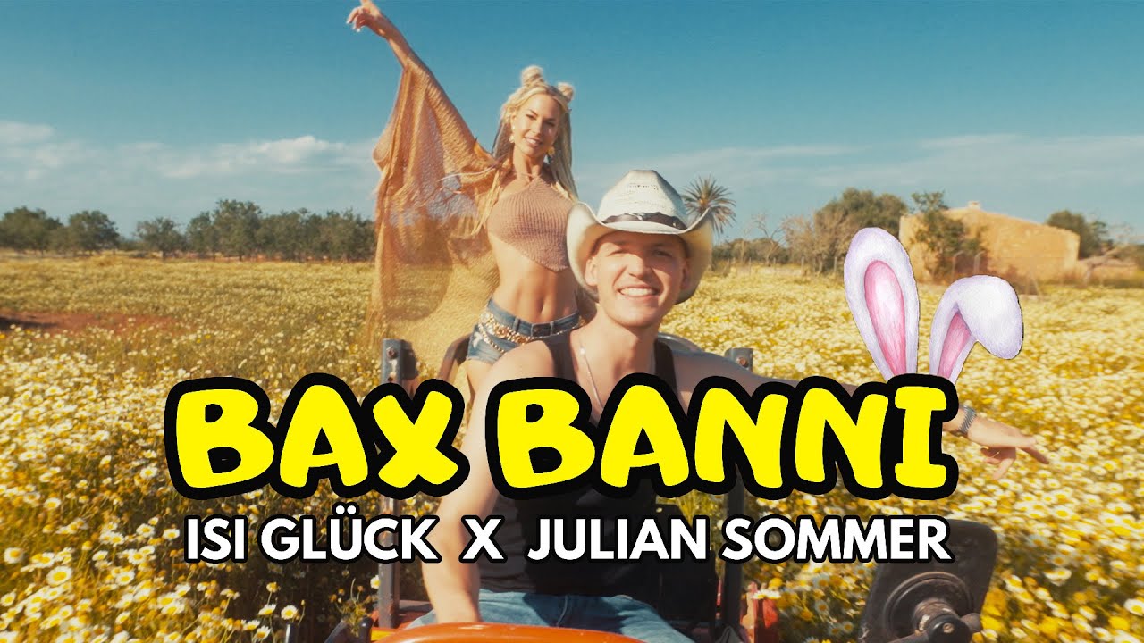 Video starten: Isi Glück & Julian Sommer – Bax Banni